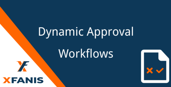 Dynamic Approval Workflows [Base]